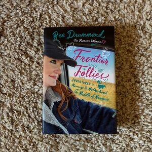 Like New Hardcover Book The Pioneer Woman Frontier Follies Celebrity Memoir